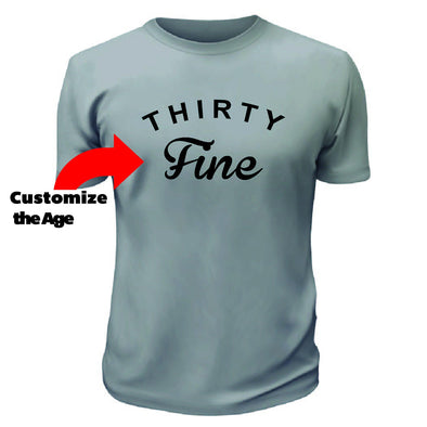 Birthday Fine T-Shirt - Printwell Custom Tees