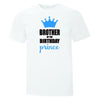 Brother Birthday Prince T-Shirt - Printwell Custom Tees