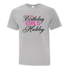 Birthday Girl and Hubby Collection - Custom T Shirts Canada by Printwell