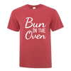 Bun In The Oven Hers T-Shirts - Printwell Custom Tees