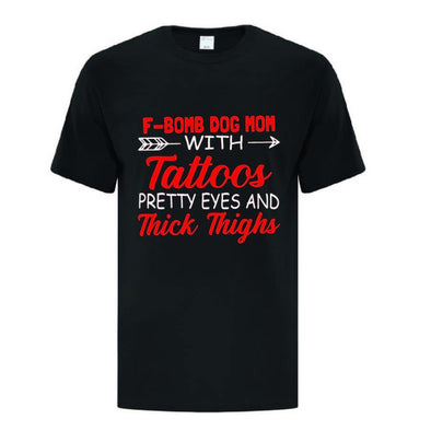 F Bomb Dog Mom TShirt - Printwell Custom Tees