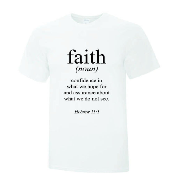 Faith Noun TShirt - Printwell Custom Tees