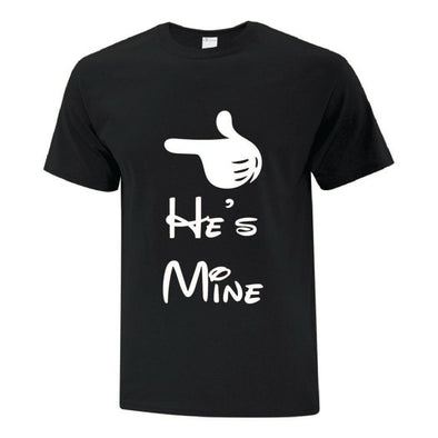He's Mine TShirt - Custom T Shirts Canada by Printwell