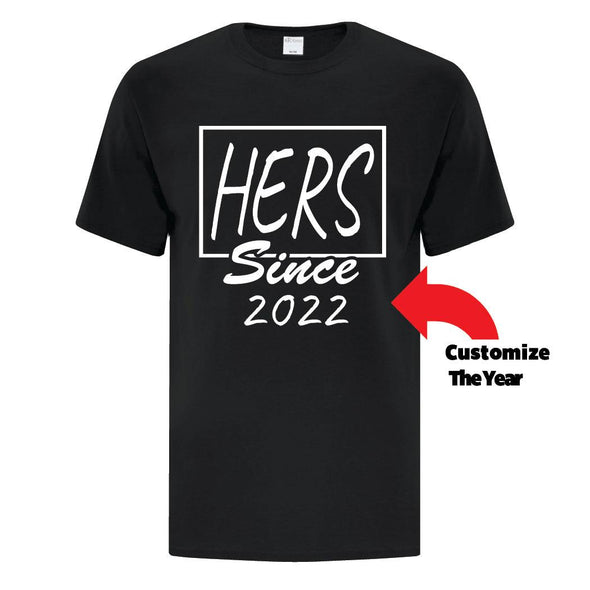His and Hers Since Collection - Custom T Shirts Canada by Printwell