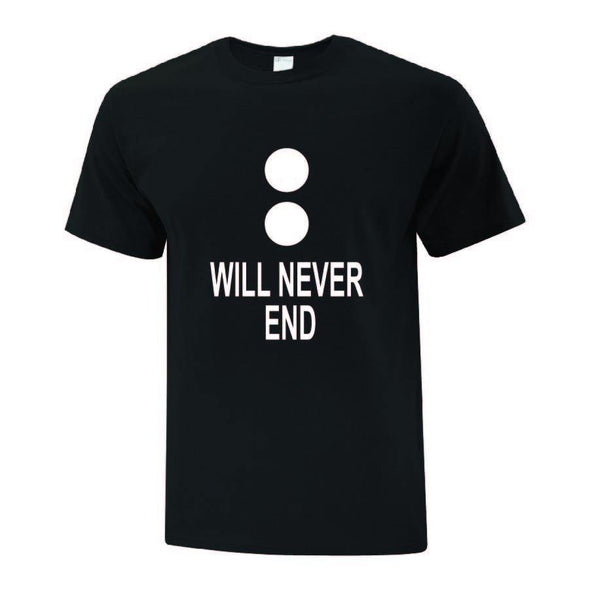 Our Stories Will Never End Collection - Printwell Custom Tees