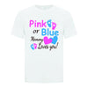 Pink Or Blue Gender Reveal TShirts - Printwell Custom Tees