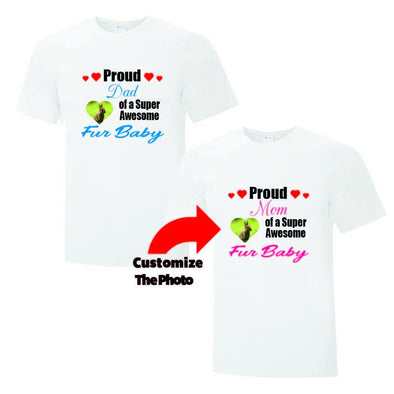 Proud Parent Fur Baby TShirts - Printwell Custom Tees