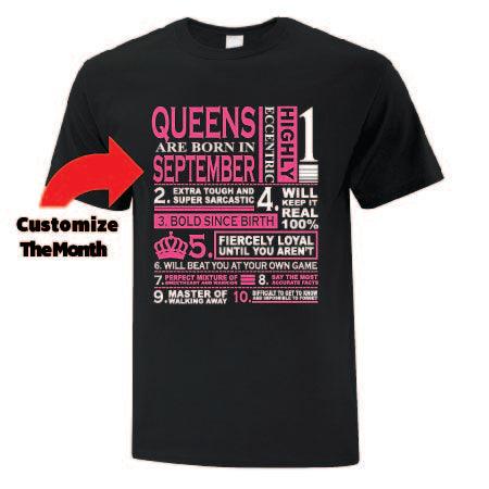 Kings & Queens Are Born In - Custom T Shirts Canada by Printwell