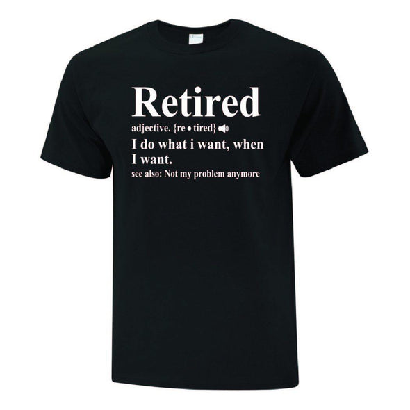 Retired Adjective TShirt - Printwell Custom Tees