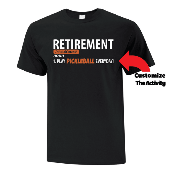 Retirement Activity TShirt - Printwell Custom Tees