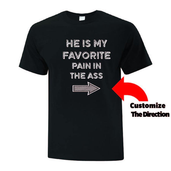 Favourite Pain In The Collection - Printwell Custom Tees