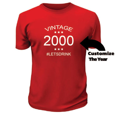 Vintage #Lets Drink TShirt - Custom T Shirts Canada by Printwell