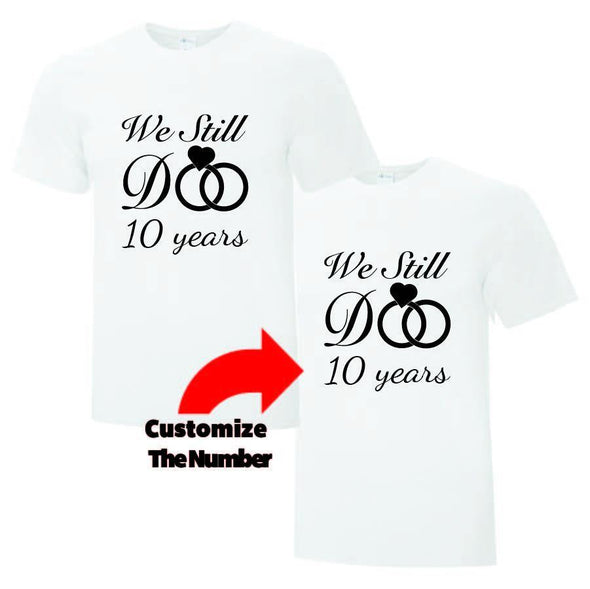We Still Do Anniversary Collection - Printwell Custom Tees