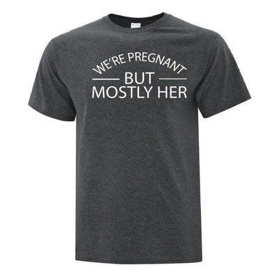 We're Pregnant His TShirts - Custom T Shirts Canada by Printwell