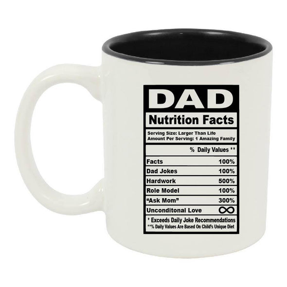 Dad Nutritional Facts Coffee Mug - Printwell Custom Tees