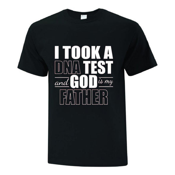 God Is My Father TShirt - Printwell Custom Tees